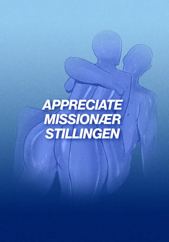 Illustration af to mennesker som har sex i missionærstilling. Foran personerne stå der "Appreciate missionær stillingen".